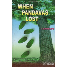When Pandavas Lost